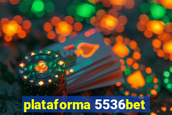 plataforma 5536bet